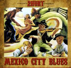 Mexico City Blues